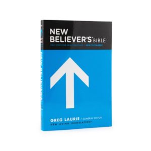 New Believer's Bible, First Steps For New Christians