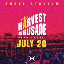Harvest Crusade with Greg Laurie 2024 flyer