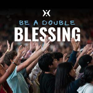 Be a Double Blessing